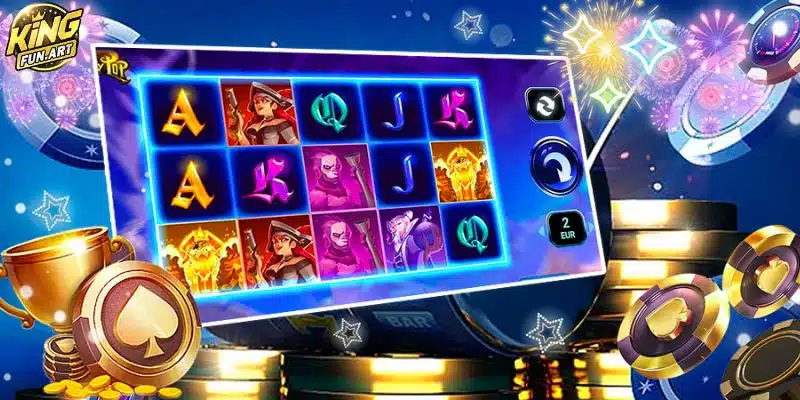 Kinh nghiệm kiếm tiền từ Slot game KingFun
