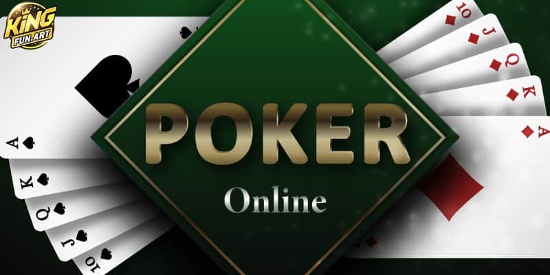 Tìm hiểu tựa game Poker online là gì?